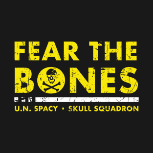 Fear The Bones T-Shirt