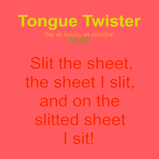 Tongue twister # 1 by Beta Volantis