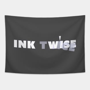 INKWISE TWICE Tapestry