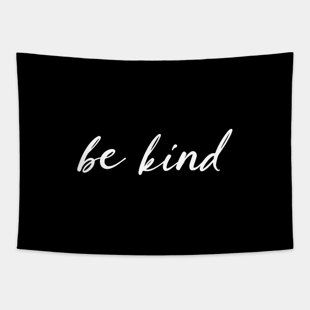 Be Kind Text In Simple Typography With Cute Heart Shape Tapestry by mangobanana