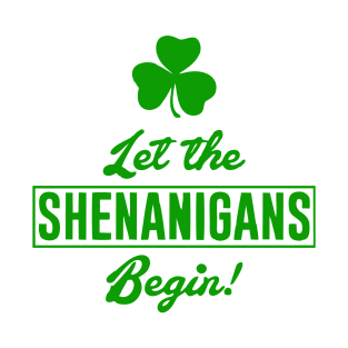 shenanigans T-Shirt