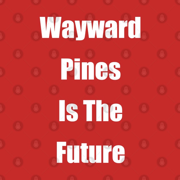 Wayward Prines Is The Future by RobotGhost