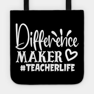 Difference Maker - Teacher life Tote