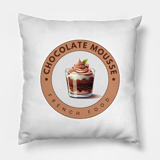 Chocolate mousse | French cuisine | Traditional Food Pillow