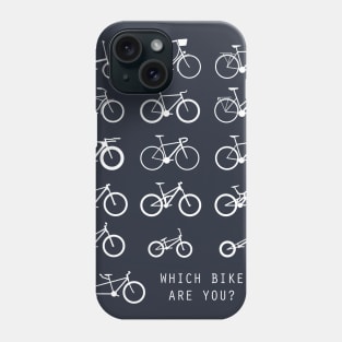 Which bike are you? Phone Case