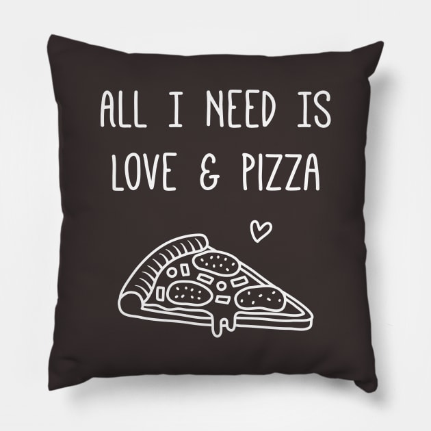 All I Need is Love and Pizza Funny Saying Pillow by rustydoodle