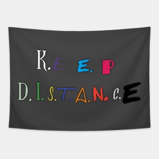 Keep distance Tapestry