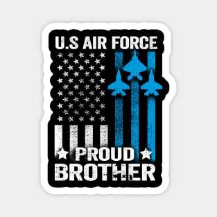 Proud Brother U.S. Air Force Shirt Magnet