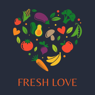 Fresh Love T-Shirt