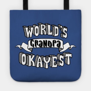 World's Okayest Grandpa Tote