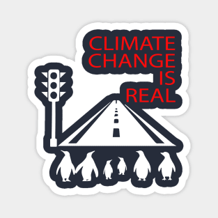 climate change is real, environmental awareness Magnet