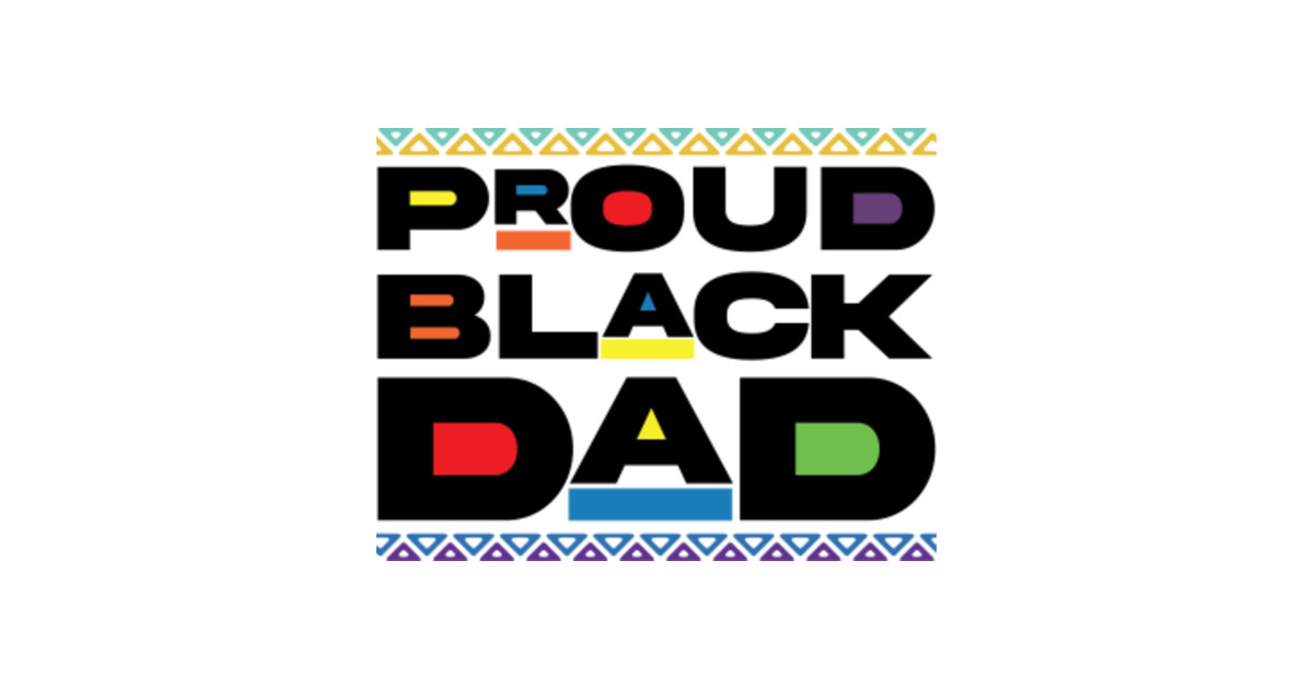 Download Proud Black Dad - Proud Black Dad - Body Niemowlęce ...