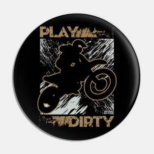 PLAY OFFROAD DIRTY Pin