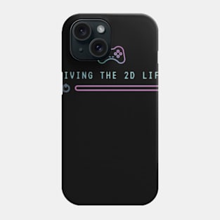 Living the 2D Life Tee Phone Case