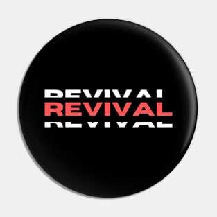 Revival | Christian Saying Pin