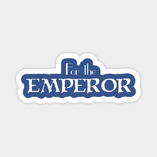 For the EMPEROR Variant Magnet