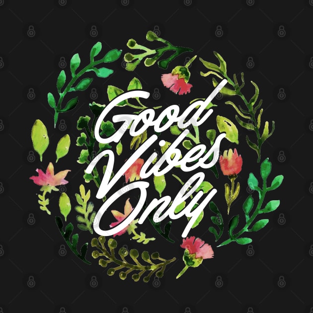 good vibes by sober artwerk