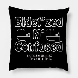 Bidet’zed and Confused Pillow
