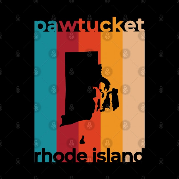 Pawtucket Rhode Island Retro by easytees