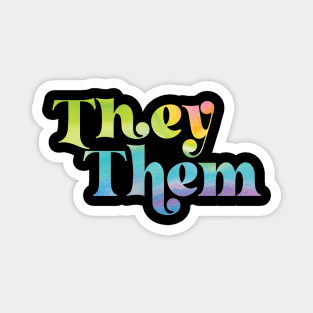 They Them Pronouns Magnet