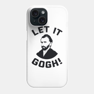 Let It Gogh Phone Case