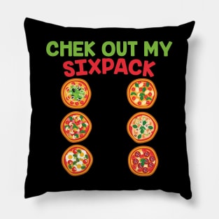 Chek Out My Sixpack Pizza Gift Pizza Lovers Gift Pillow