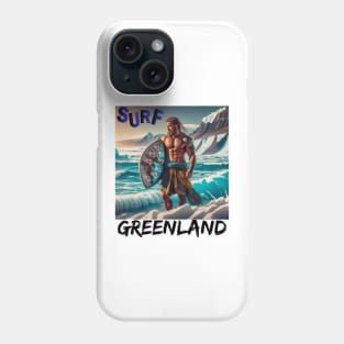 Surfing Greenland Stoked on the Coolest Curls Humor Shirt Phone Case