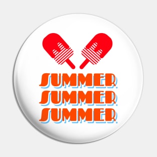 Summer Summer Summer Popsicle Pin