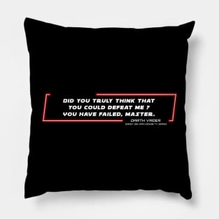 OWKS - DV - Defeat Me - Quote Pillow