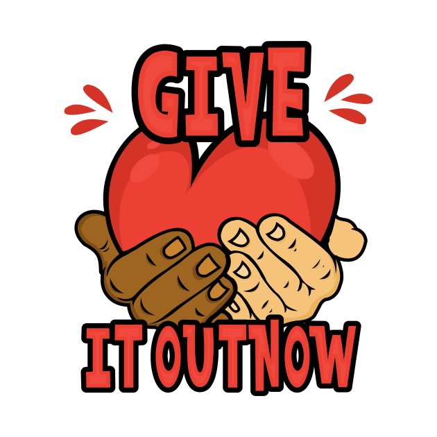 GIVE IT OUT NOW by Tekate