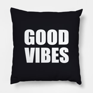 Good vibes Pillow