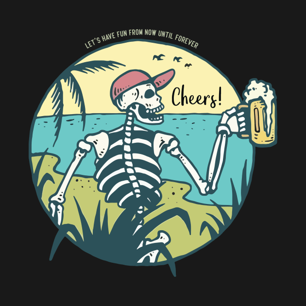 cheers beer life skull by Sophroniatagishop