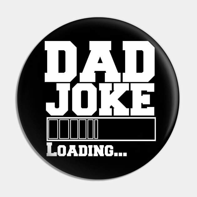 Dad Joke Loading Pin by farroukbouhali