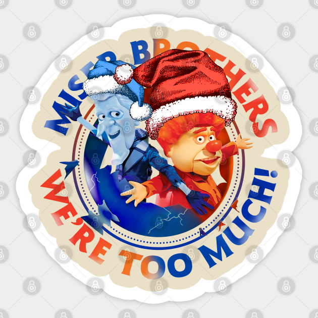 MISER BROTHERS WE ARE MUCH! - Miser Brothers - Sticker