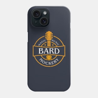 Bard Life Phone Case