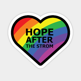 Hope Afer The Storm - Rainbow Heart Magnet