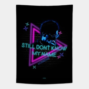 Retro Neon design of the song "still dont know my name" by labrinth - wall art version Tapestry