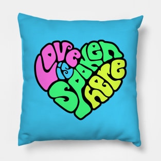 Love Is Spoken Here Neon Word Art Pillow
