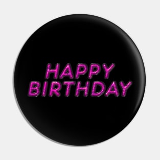 Happy Birthday - Pink Pin