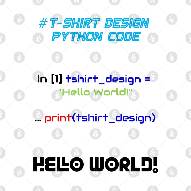 T-Shirt Design Programming | Python Code True Color by aRtVerse