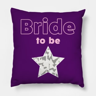 Bride To Be Pillow