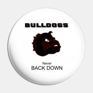 BULLDOGS never back down Pin