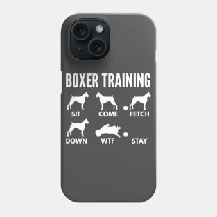 Boxer Training Boxer Dog Tricks Phone Case