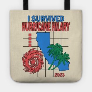 I Survived Hurricane Hilary 2023 Tote