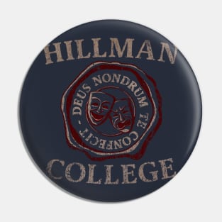 Hillman College 1881 Pin