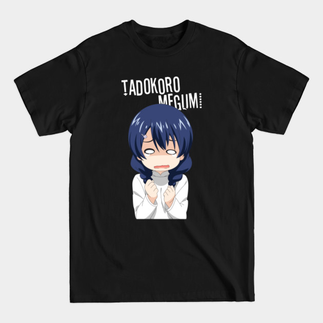 Discover Nervous Tadokoro Megumi Shokugeki No Soma - Shokugeki No Soma - T-Shirt