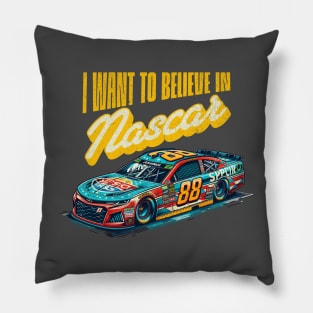 I want to belive  in Nascar. Pillow