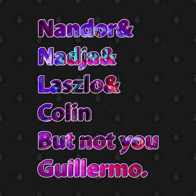 Nandor & Nadja & laszlo & Colin but not you guillermo. by SBC PODCAST