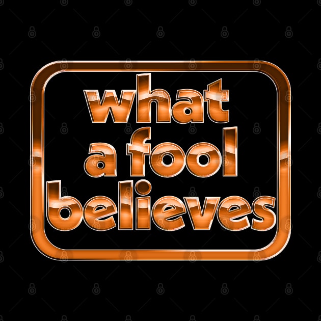 What A Fool Believes /// Retro Faded Style Type Design by DankFutura