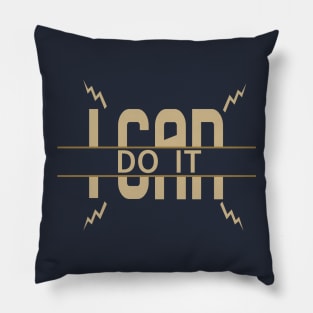 i can do it Pillow